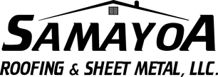 Samayoa Roofing & Sheet Metal, LLC